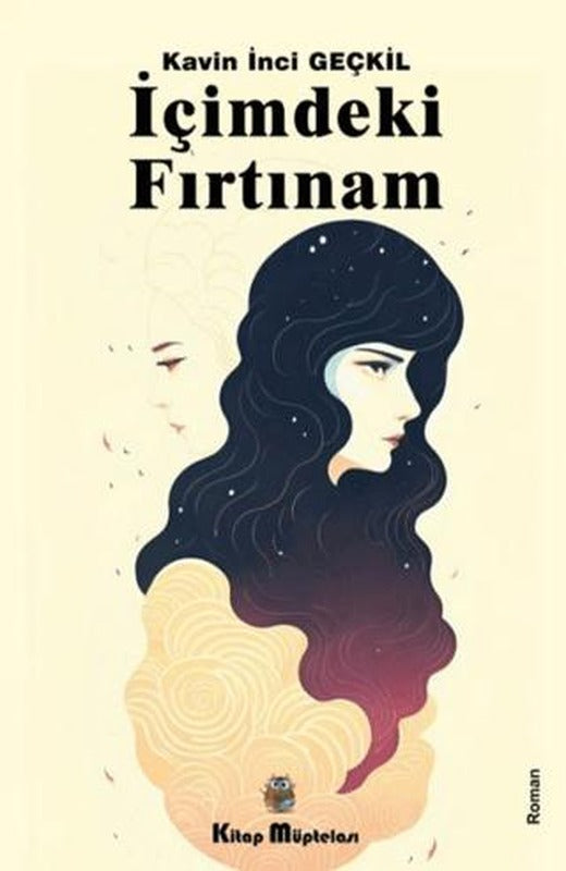 İçimdeki Fırtınam | Kitap Müptelası Yayınları (Ciltsiz)