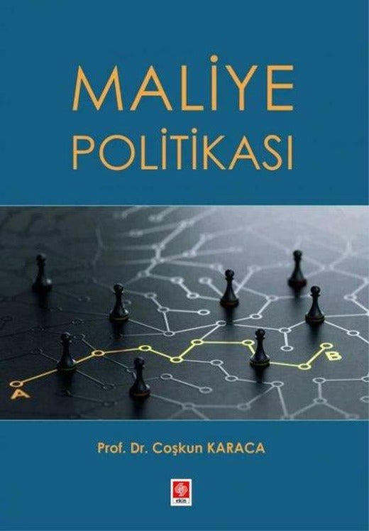 Maliye Politikası | Ekin Basım Yayın (İnce Kapak)