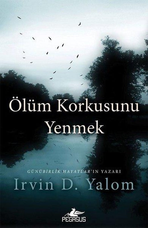 Ölüm Korkusunu Yenmek | Pegasus (İnce Kapak)