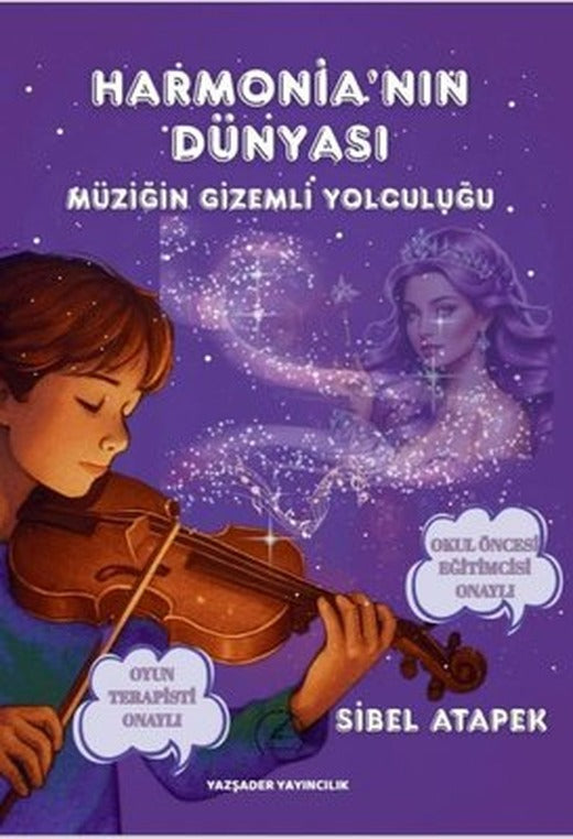 Harmonia'nın Dünyası - Müziğin Gizemli Yolculuğu | Yazşader Yayıncılık (İnce Kapak)