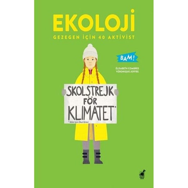 Ekoloji - Gezegen İçin 40 Aktivist | Dinozor Çocuk (İnce Kapak)
