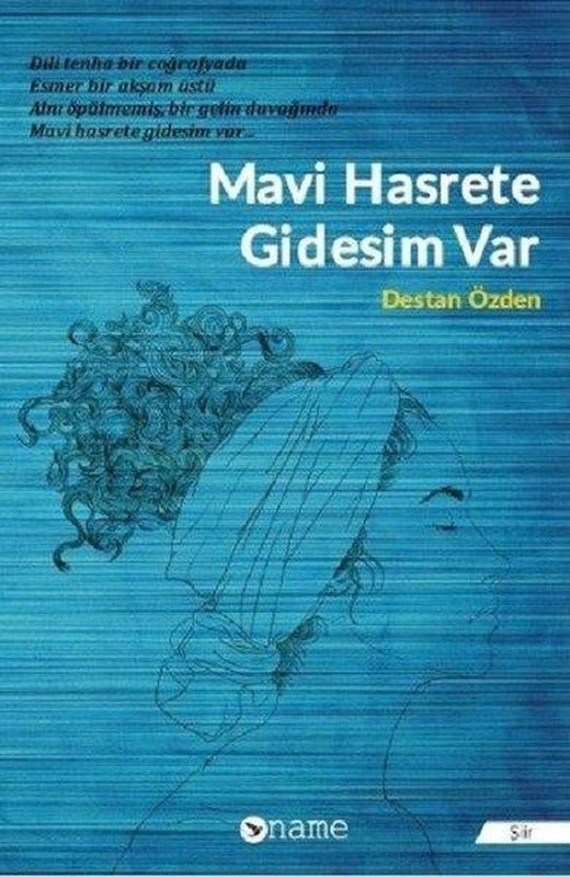 Mavi Hasrete Gidesim var | Name (İnce Kapak)