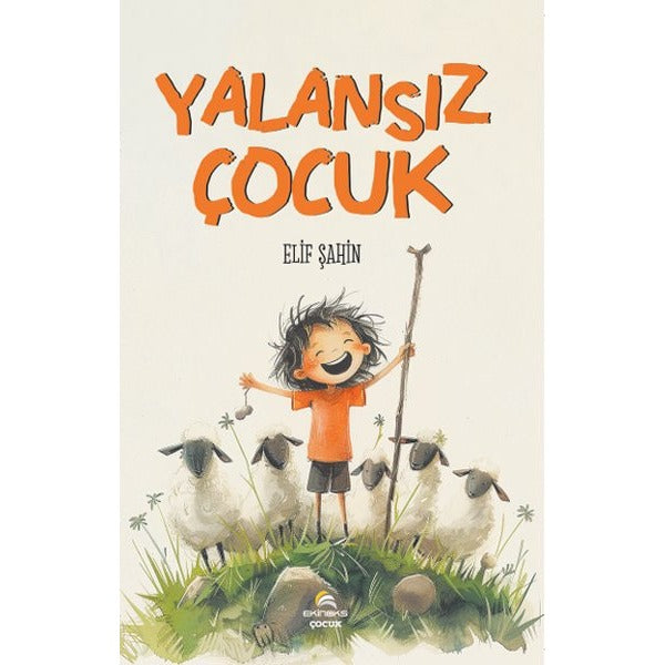 Yalansız Çocuk | Ekinoks (İnce Kapak)