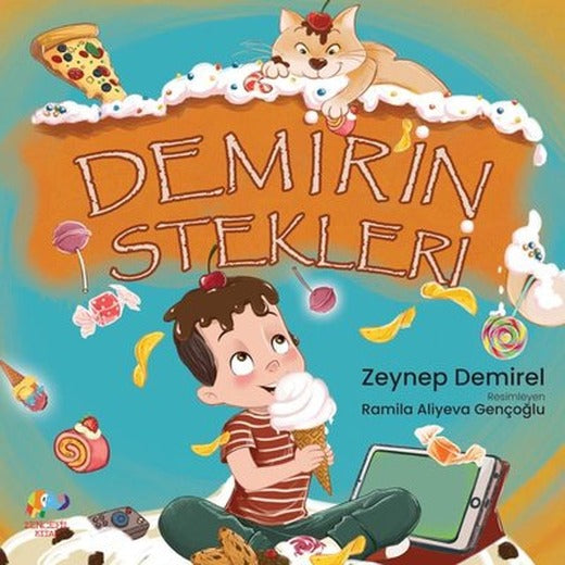 Demir'in İstekleri | Zencefil Kitap (İnce Kapak)