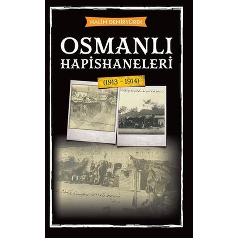Osmanlı Hapishaneleri | Babıali Kültür - BKY