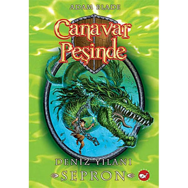 Canavar Peşinde 2 - Deniz Yılanı Sepron | Beyaz Balina Yayınları