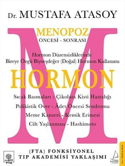 Hormon: Menopoz Öncesi-Sonrası | Destek Yayınları