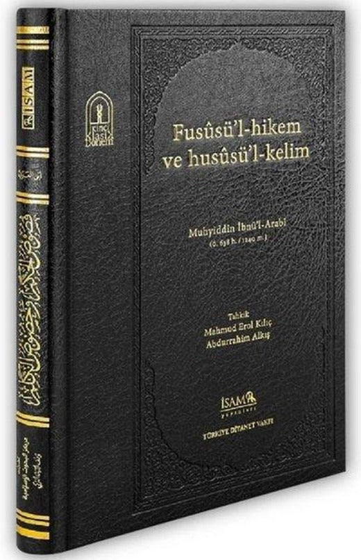Fususü'l-Hikem ve Hususü'l-Kelim | İsam Yayınları (Ciltli)