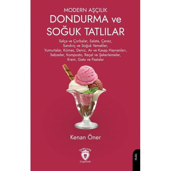 Modern Aşçılık Dondurma ve Soğuk Tatlılar