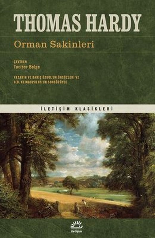 Orman Sakinleri - İletişim Klasikleri | İletişim Yayınları