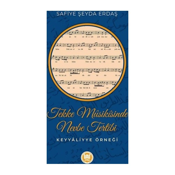 Tekke Musikisinde Nevbe Tertibi Keyyaliyye Örneği