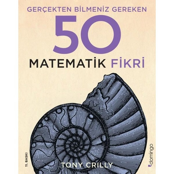 Gerçekten Bilmeniz Gereken 50 Matematik Fikri | Domingo Yayınevi