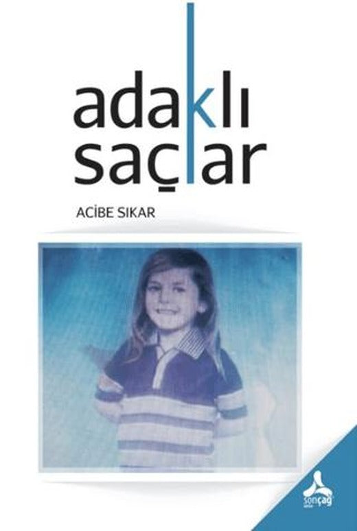Adaklı Saçlar | Sonçağ Yayınları (Ciltsiz)