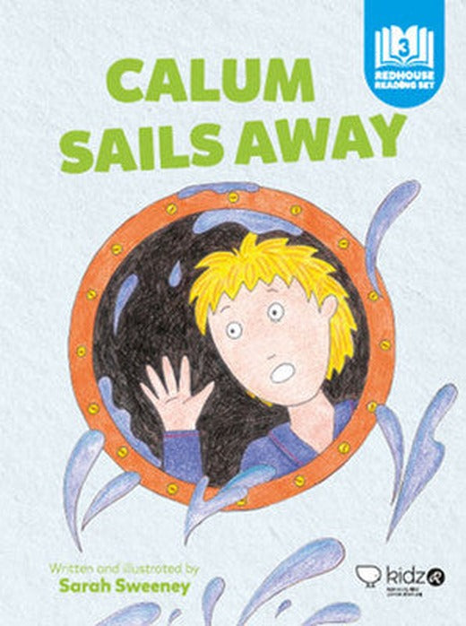 Calum Sails Away | Redhouse Kidz Yayınları