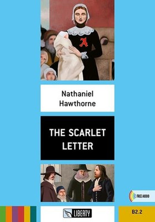 The Scarlet Letter (Step Up) B2.2 | Liberty (İnce Kapak)