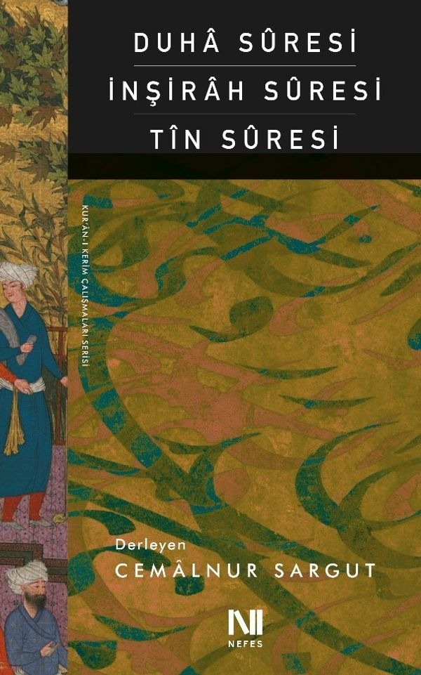 Duha Suresi-İnşirah Suresi-Tin Suresi | Nefes Yayıncılık (e-Kitap)
