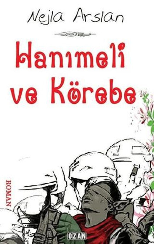 Hanımeli ve Körebe | Ozan Yayıncılık (Ciltsiz)