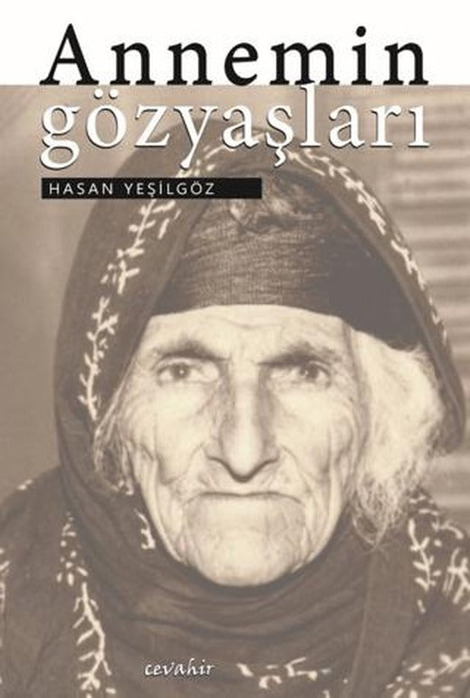 Annemin Gözyaşları