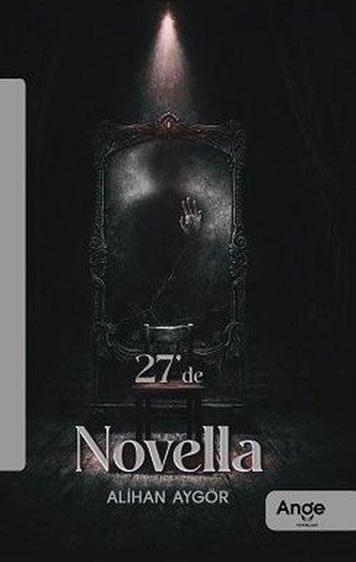 27'de Novella | Ange Yayınları (İnce Kapak)