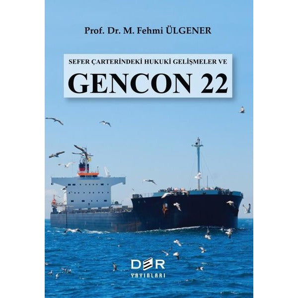 Sefer Çarterindeki Hukuki Gelişmeler ve Gencon 22 | Der Yayınları (İnce Kapak)