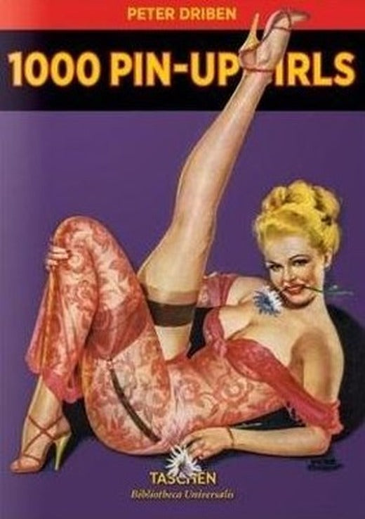 1000 Pin Up Girls | Taschen