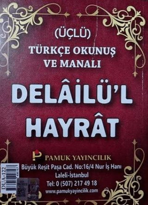 Delailü’l Hayrat Türkçe Okunuş ve Manalı (Üçlü) (Dua-122) | Pamuk Yayıncılık (Ciltsiz)