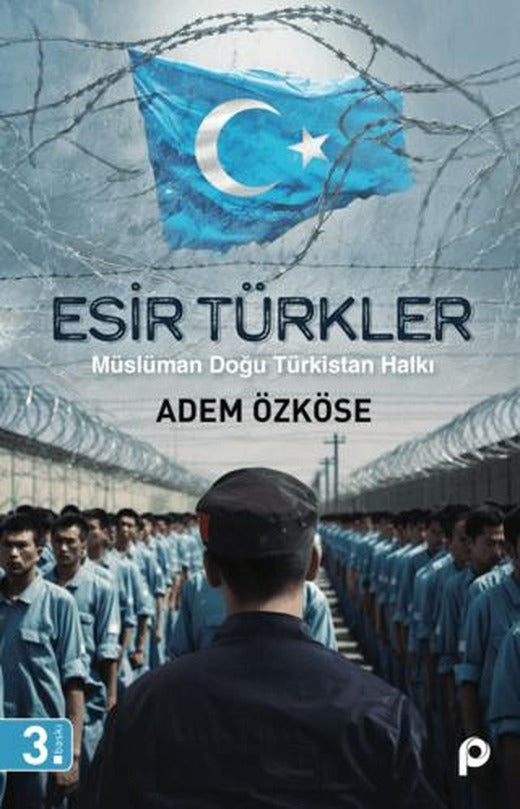 Esir Türkler | Pınar Yayınları (Ciltsiz)