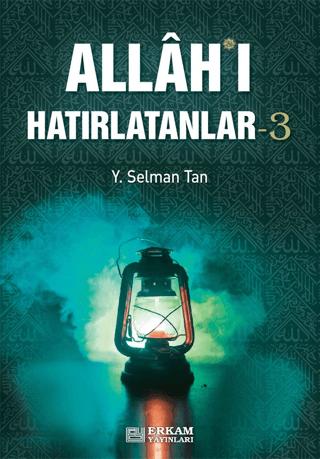 Allah'ı Hatırlatanlar - 3 | Erkam Yayınları (Ciltsiz) - Resim 1