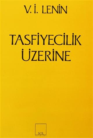 Tasfiyecilik Üzerine