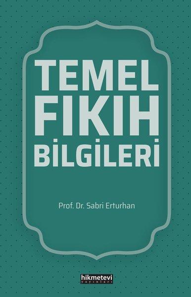 Temel Fıkıh Bilgileri | Hikmetevi Yayınları (İnce Kapak) - Resim 1