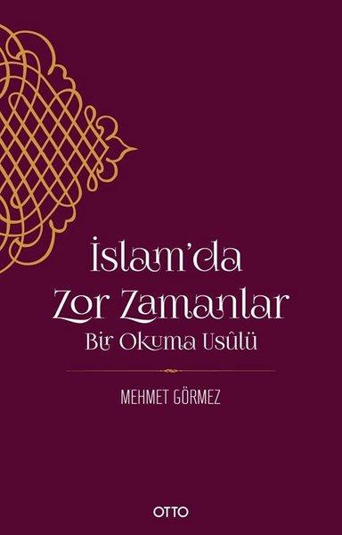İslam'da Zor Zamanlar - Bir Okuma Usulü | Otto (İnce Kapak) - Resim 1