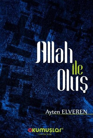 Allah ile Oluş