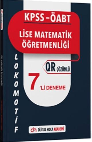 KPSS 2025 ÖABT Lise Matematik Öğretmenliği Lokomotif Serisi QR Çözümlü 7'li Deneme | Dijital Hoca (Ciltsiz) - Resim 1