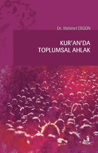 Kur'an'da Toplumsal Ahlak