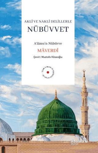 Akli ve Nakli Delillerle Nübüvvet | Albaraka Yayınları (Ciltsiz) - Resim 1