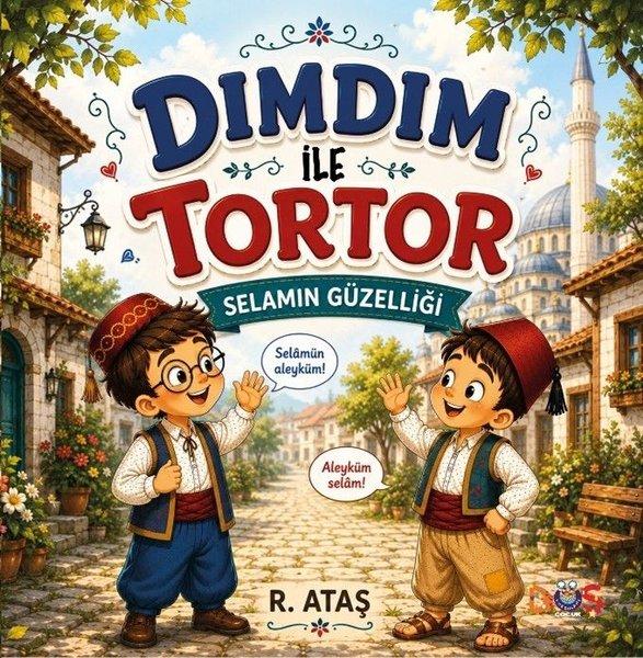 Dımdım ile Tortor Selamın Güzelliği | Düş Kurguları Yayınları (İnce Kapak) - Resim 1