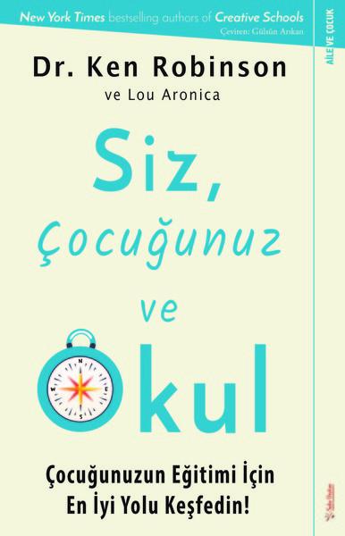 Siz Çocuğunuz ve Okul | Sola Unitas (İnce Kapak) - Resim 1