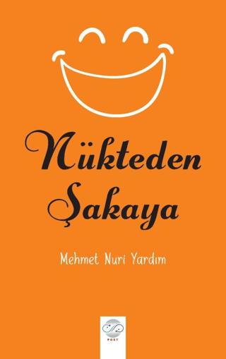 Nükteden Şakaya | Post Yayınevi (Ciltsiz) - Resim 1