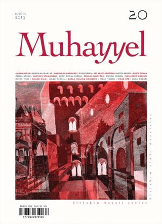 Muhayyel Dergisi Sayı: 20 Aralık 2019 | Muhayyel Dergisi Yayınları (Ciltsiz) - Resim 1