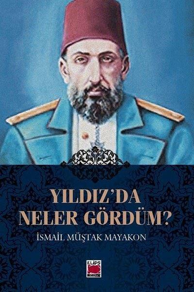 Yıldız'da Neler Gördüm? | Elips Kitapları (İnce Kapak) - Resim 1