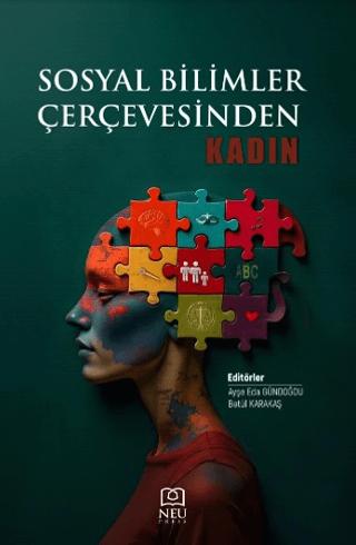 Sosyal Bilimler Çerçevesinden Kadın | Necmettin Erbakan Üniversitesi Yayınları (Ciltsiz) - Resim 1