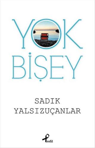 Yok Bişey | Profil Kitap (Ciltsiz) - Resim 1