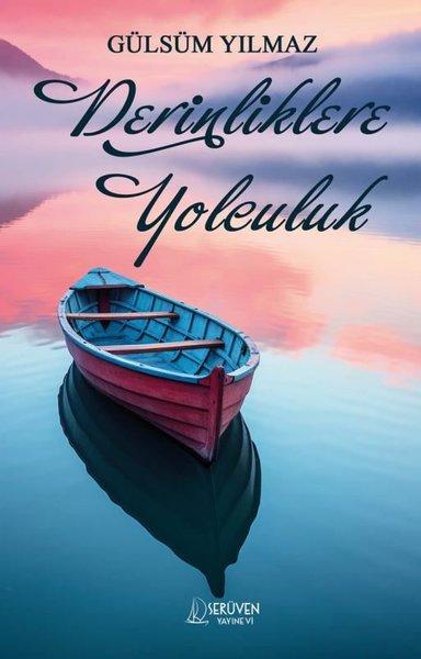 Derinlikere Yolculuk | Serüven Yayınevi (İnce Kapak) - Resim 1