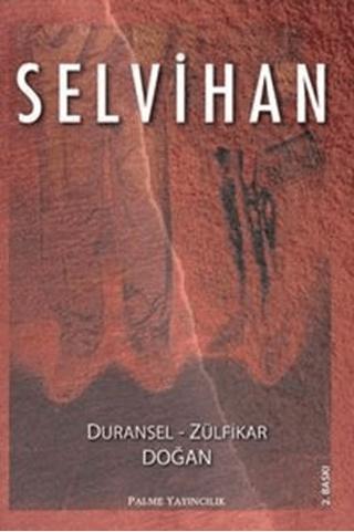 Selvihan | Palme Yayıncılık (Ciltsiz) - Resim 1