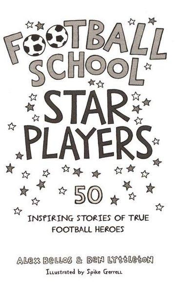 Football School Star Players | Walker Books (İnce Kapak) - Resim 2