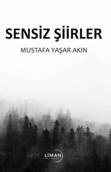 Sensiz Şiirler | Liman Yayınevi (İnce Kapak) - Resim 1