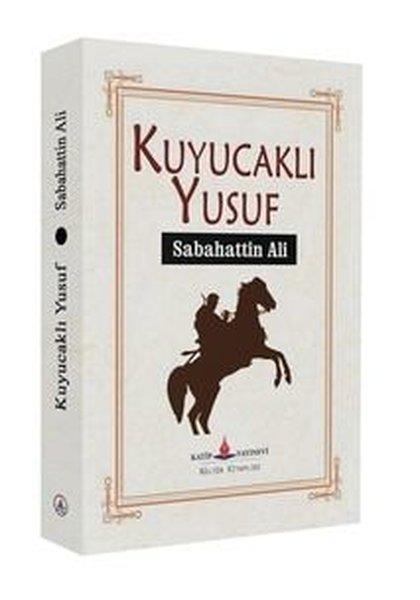 Kuyucaklı Yusuf | Katip Yayınevi (İnce Kapak) - Resim 1