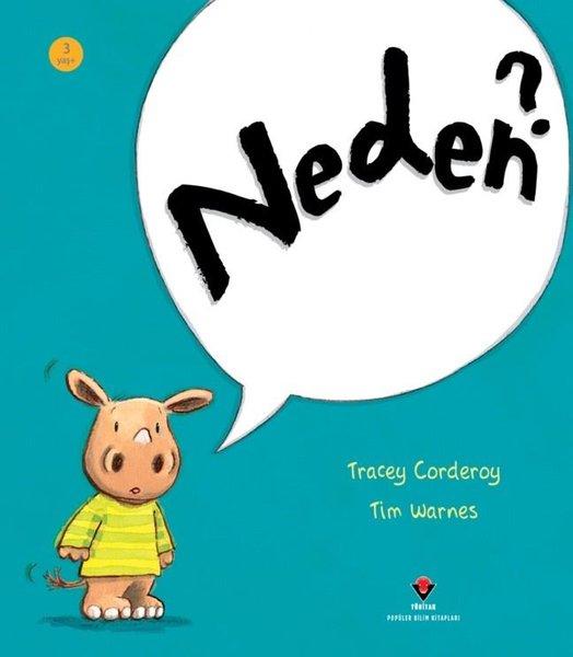 Neden? 3 Yaş+ | Tübitak Yayınları (İnce Kapak) - Resim 1