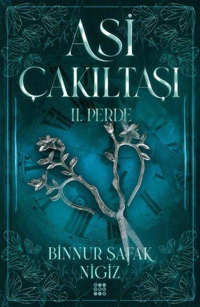 Asi Çakıltaşı 2.Perde | Dokuz Yayınları (Ciltli) - Resim 1
