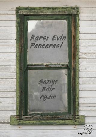 Karşı Evin Penceresi | Sapiens Yayınları (Ciltsiz) - Resim 1